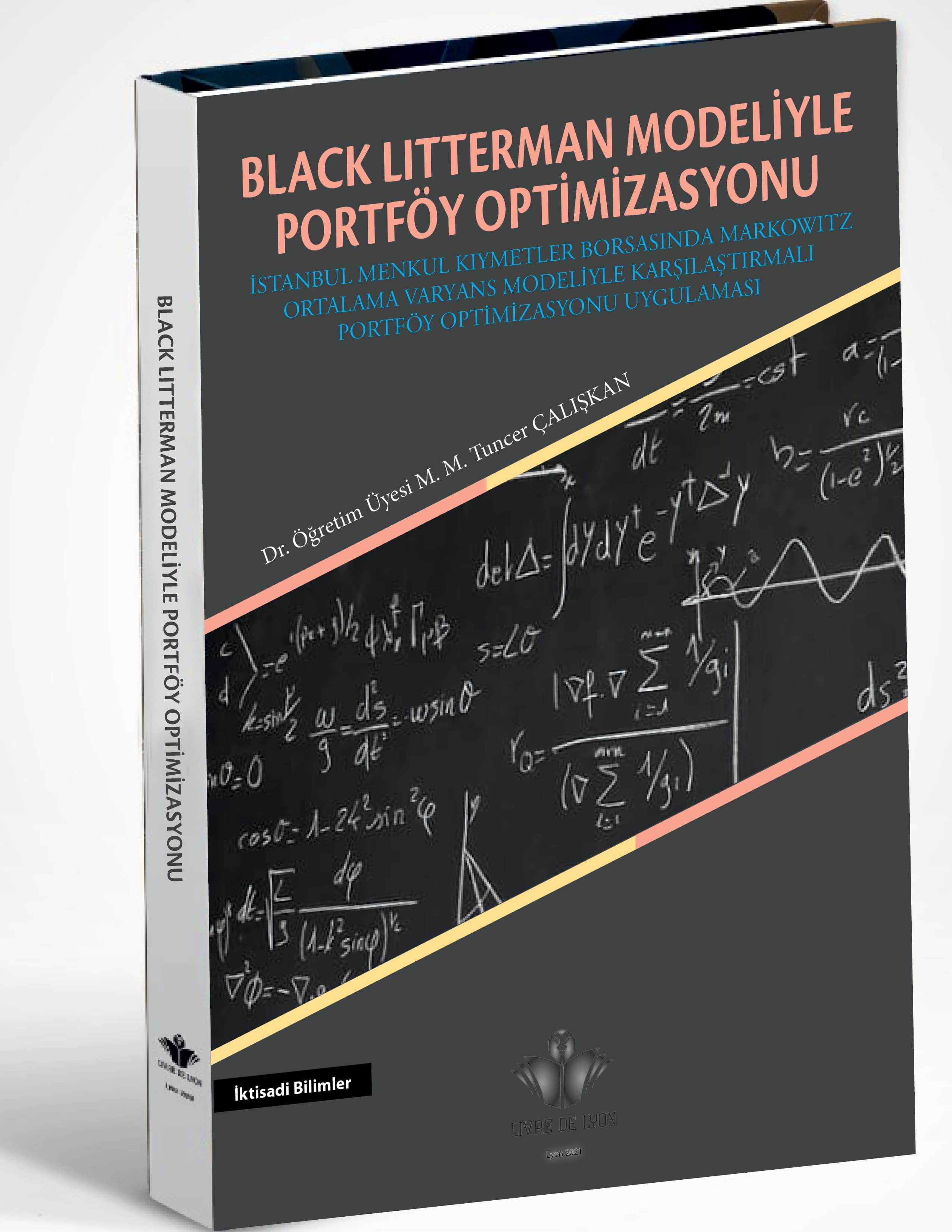 Black Lıtterman Modeliyle Portföy Optimizasyonu İstanbul Menkul Kıymetler Borsasında Markowıtz Ortal